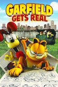 GARFIELD GETS REAL (2007)